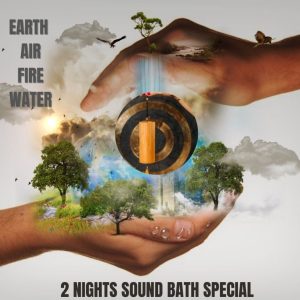2 Nights sound bath Special